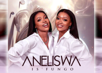 Former Idols Twin Duo Aneliswa drops Soul-stirring EP “Is’fungo”