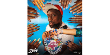 ZOLA Returns with Empowering New Single “She Nailed It (Amazipho)”